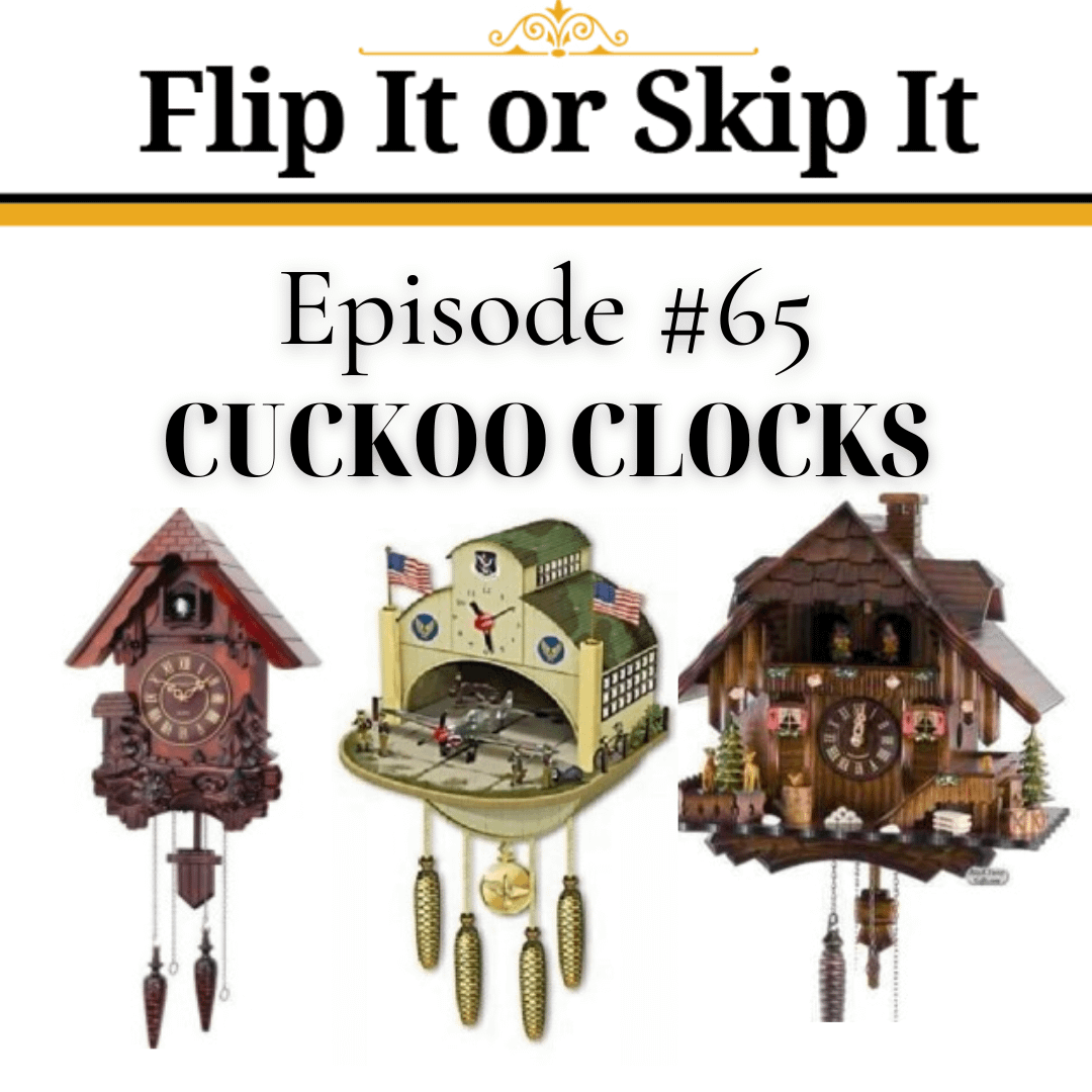 Cuckoo Clocks – Flip It or Skip It – WorthPoint